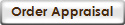 Order Appraisal